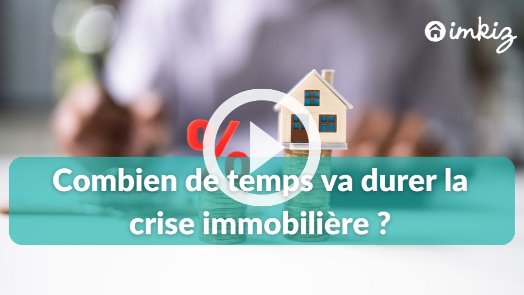 Crise immobilière combien de temps vatelle durer